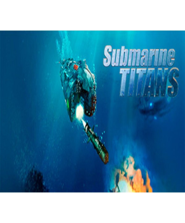 Submarine Titans Steam Key GLOBAL